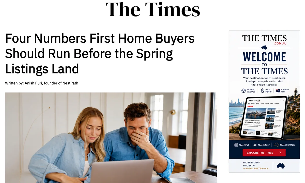 The published article on thetimes.com.au: the headline Four Numbers First Home Buyers Should Run Before the Spring Listings Land
